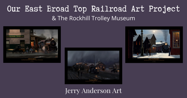 Our East Broad Top Railroad Art Project